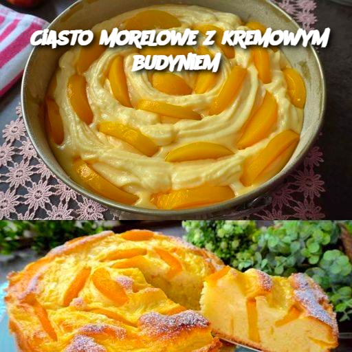 Ciasto morelowe z kremowym budyniem