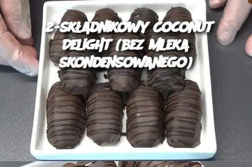 2-składnikowy Coconut Delight (bez mleka skondensowanego)