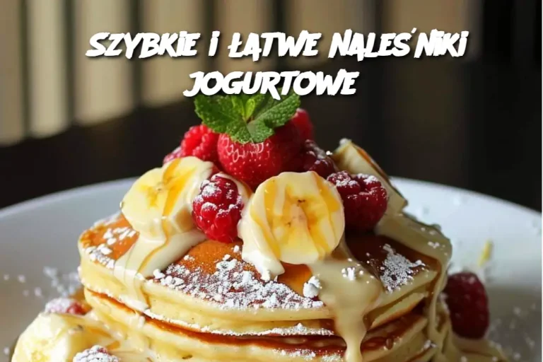 Szybkie i łatwe naleśniki jogurtowe