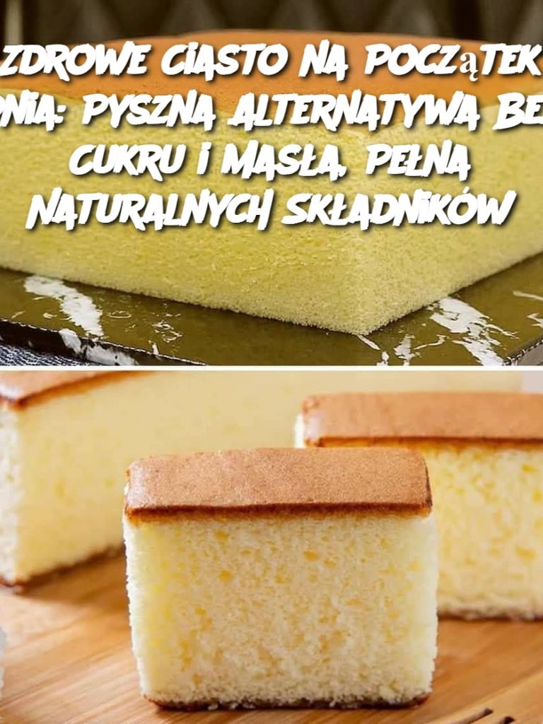 Zdrowe Ciasto na Początek Dnia: Pyszna Alternatywa Bez Cukru i Masła, Pełna Naturalnych Składników