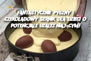 Fantastycznie pyszny i czekoladowy sernik dla dzieci o potencjale uzależniającym!