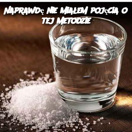 Naprawdę nie miałem pojęcia o tej metodzie