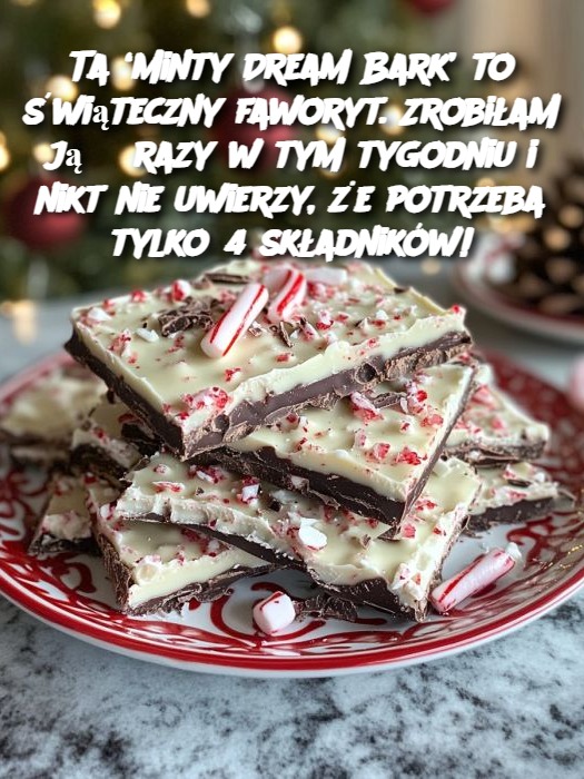 Ta ‘Minty Dream Bark’ to świąteczny faworyt. Zrobiłam ją 3 razy w tym tygodniu i nikt nie uwierzy, że potrzeba tylko 4 składników!