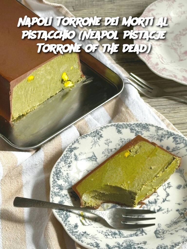 Napoli Torrone Dei Morti Al Pistacchio (Neapol Pistacje Torrone of the Dead)