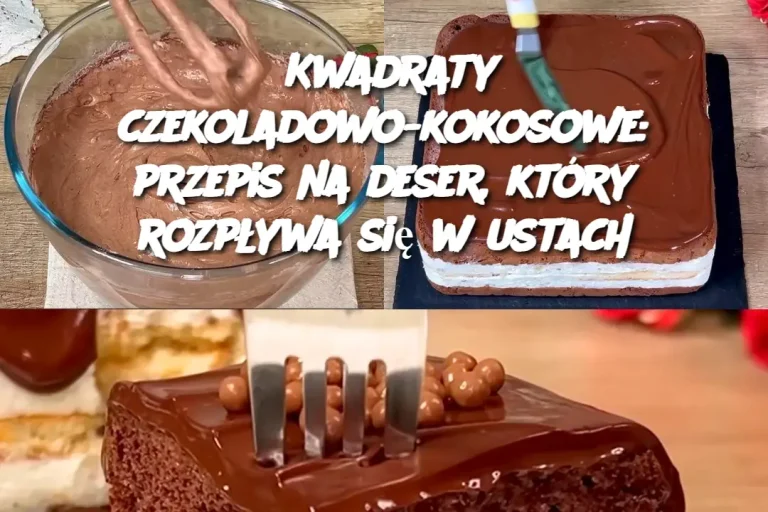 Kwadraty czekoladowo-kokosowe: przepis na deser, który rozpływa się w ustach