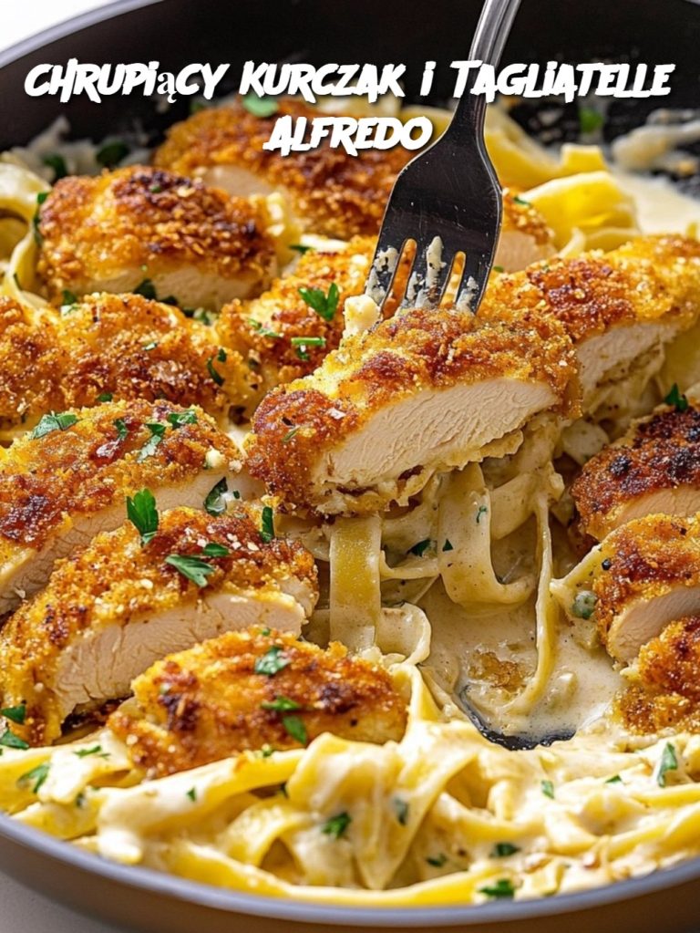 Chrupiący Kurczak i Tagliatelle Alfredo