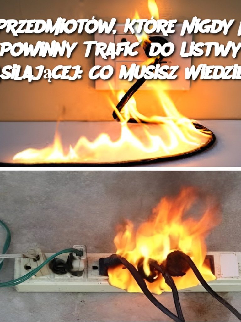 9 Przedmiotów, Które Nigdy Nie Powinny Trafić do Listwy Zasilającej: Co Musisz Wiedzieć