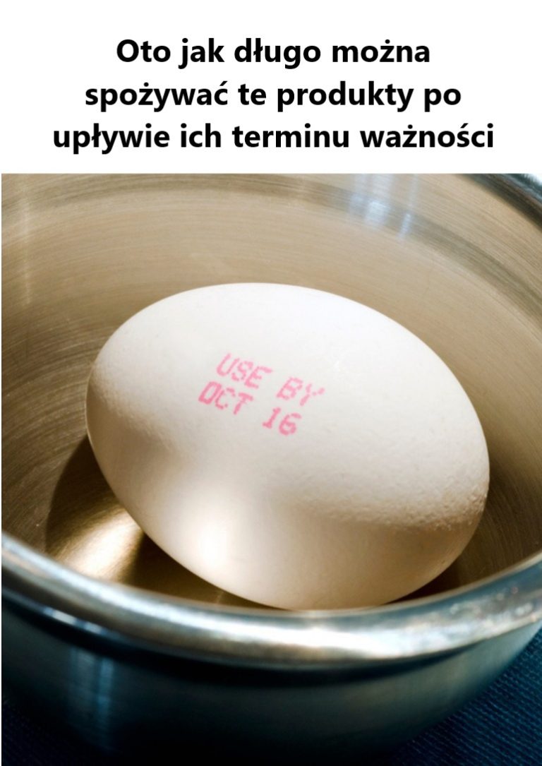 Przeterminowana żywność: 10 produktów, które można spożywać po upływie daty ważności