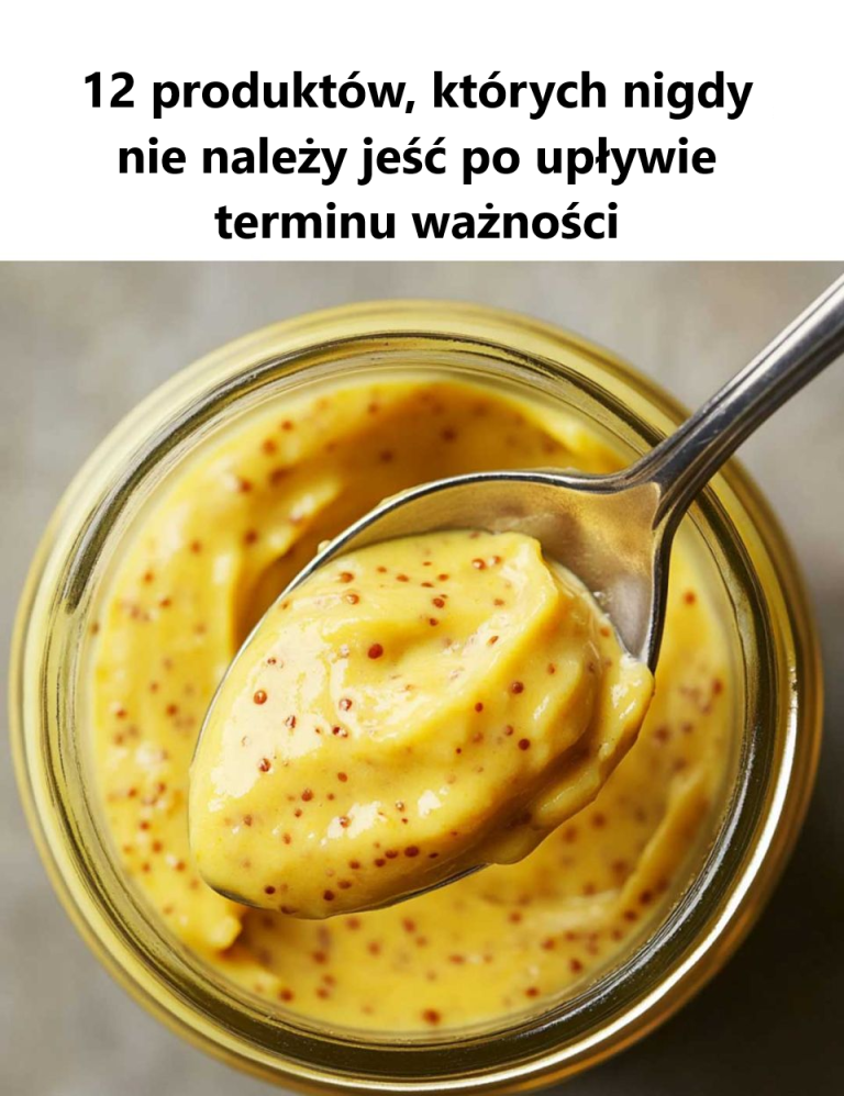 12 produktów, których nigdy nie należy jeść po upływie terminu ważności