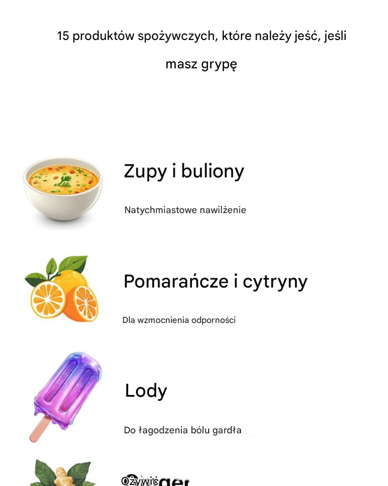 15 produktów spożywczych, które należy jeść, jeśli masz grypę