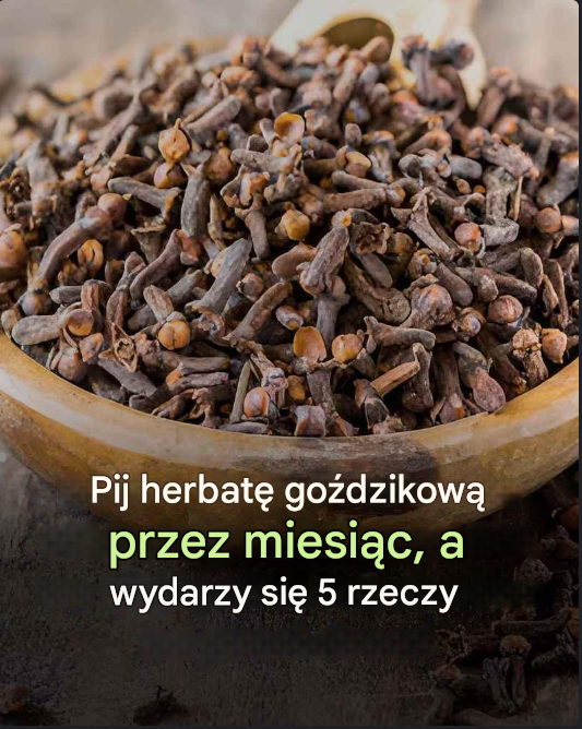 Korzyści z naparu goździkowego