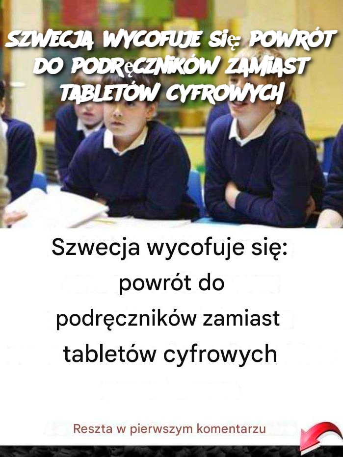 Szwecja wycofuje się: powrót do podręczników zamiast tabletów cyfrowych