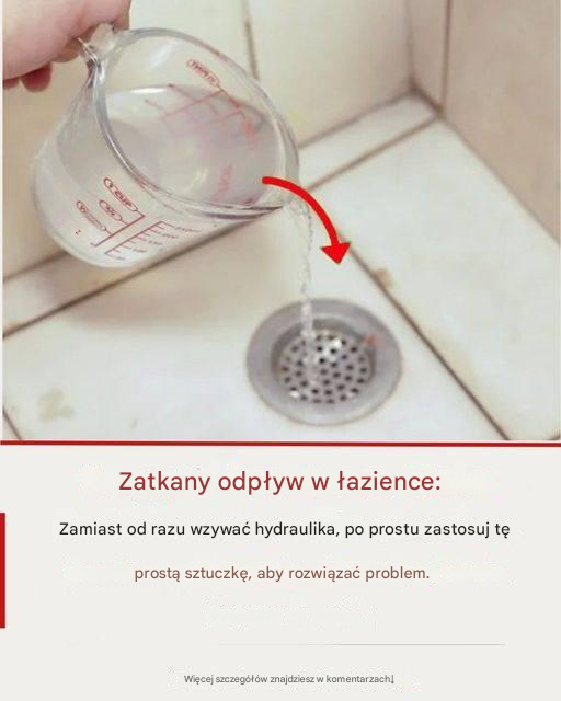 Zatkany odpływ w łazience: Nie wzywaj od razu hydraulika, po prostu zastosuj tę prostą sztuczkę, aby rozwiązać problem
